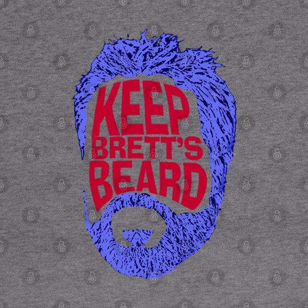 Keep Brett Brown's Beard by OptionaliTEES